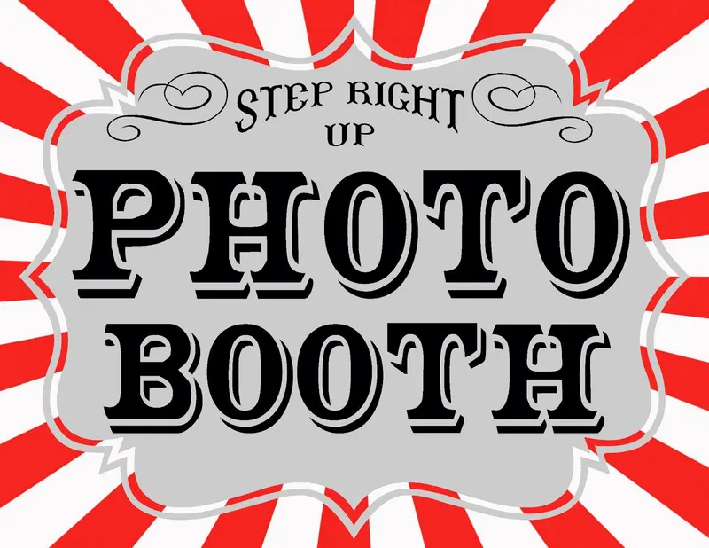Carnival-style 'Step right up: Photo Booth' sign